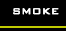 Smoke